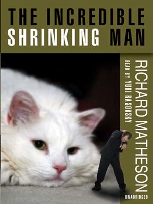 cover image of The Incredible Shrinking Man